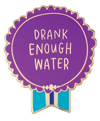 Emily McDowell Everyday Bravery Enamel Pins Drank Enough Water